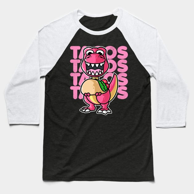 Dinosaur Tyrannosaurus Taco Kawaii Neko Anime Mexican food print Baseball T-Shirt by theodoros20